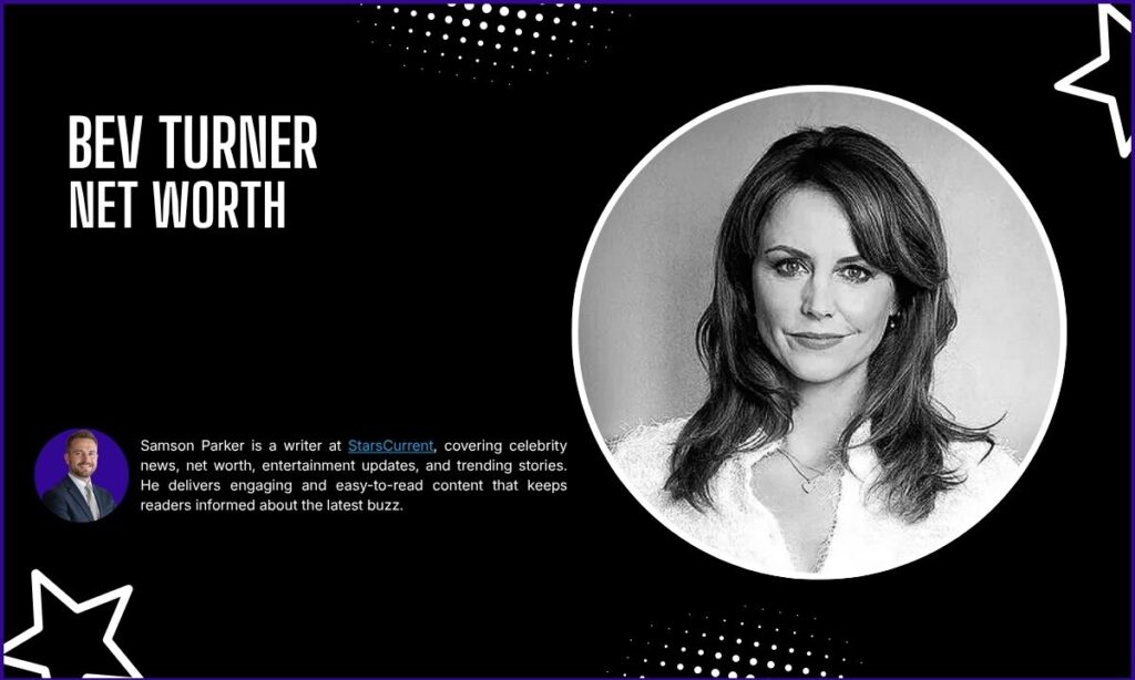 Bev Turner Net Worth
