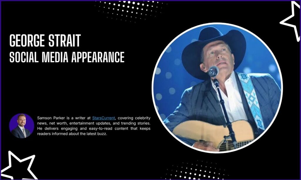 George Strait Social Media Appearance