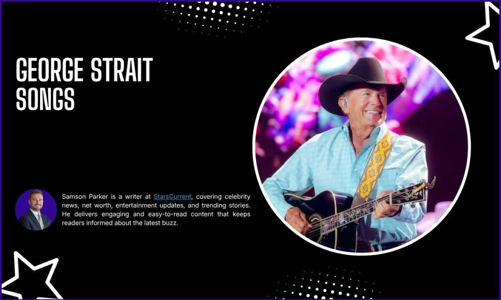 George Strait Songs