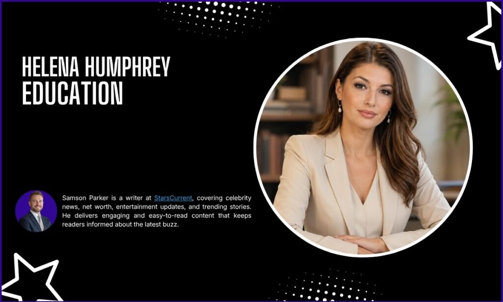 Helena Humphrey Education