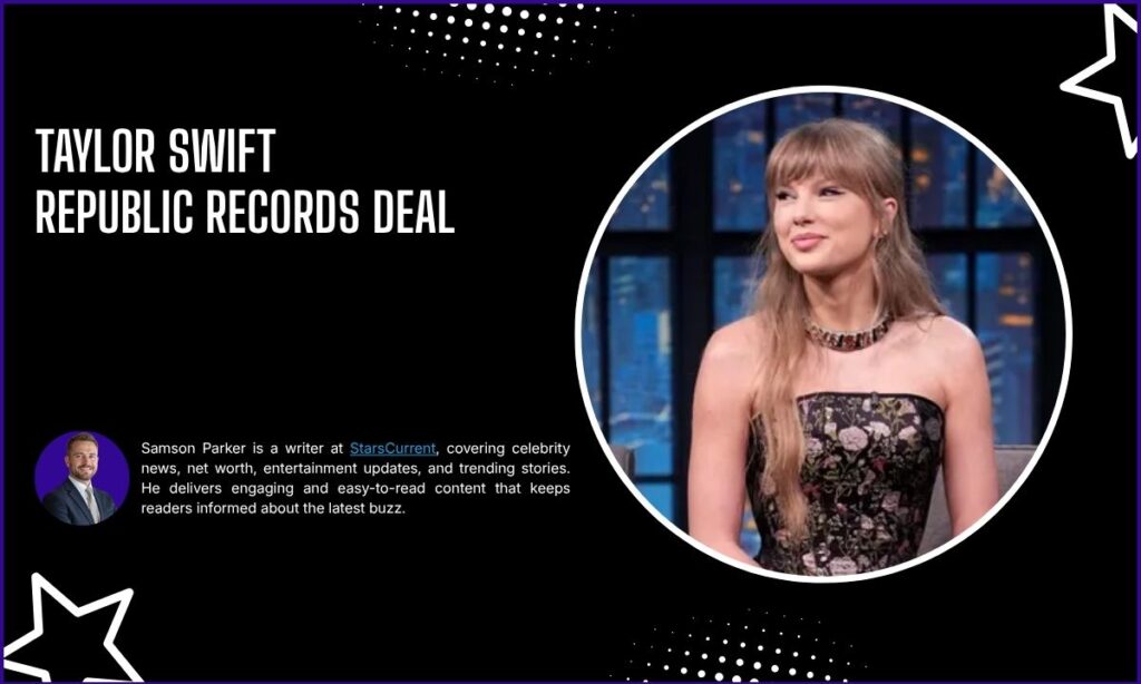 Taylor Swift Republic Records Deal