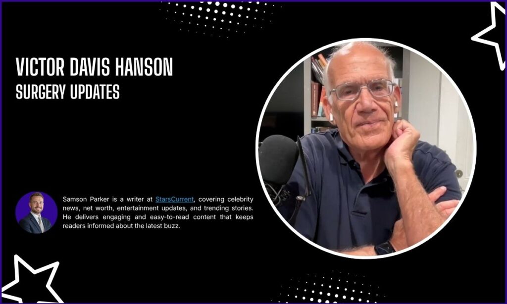 Victor Davis Hanson Surgery