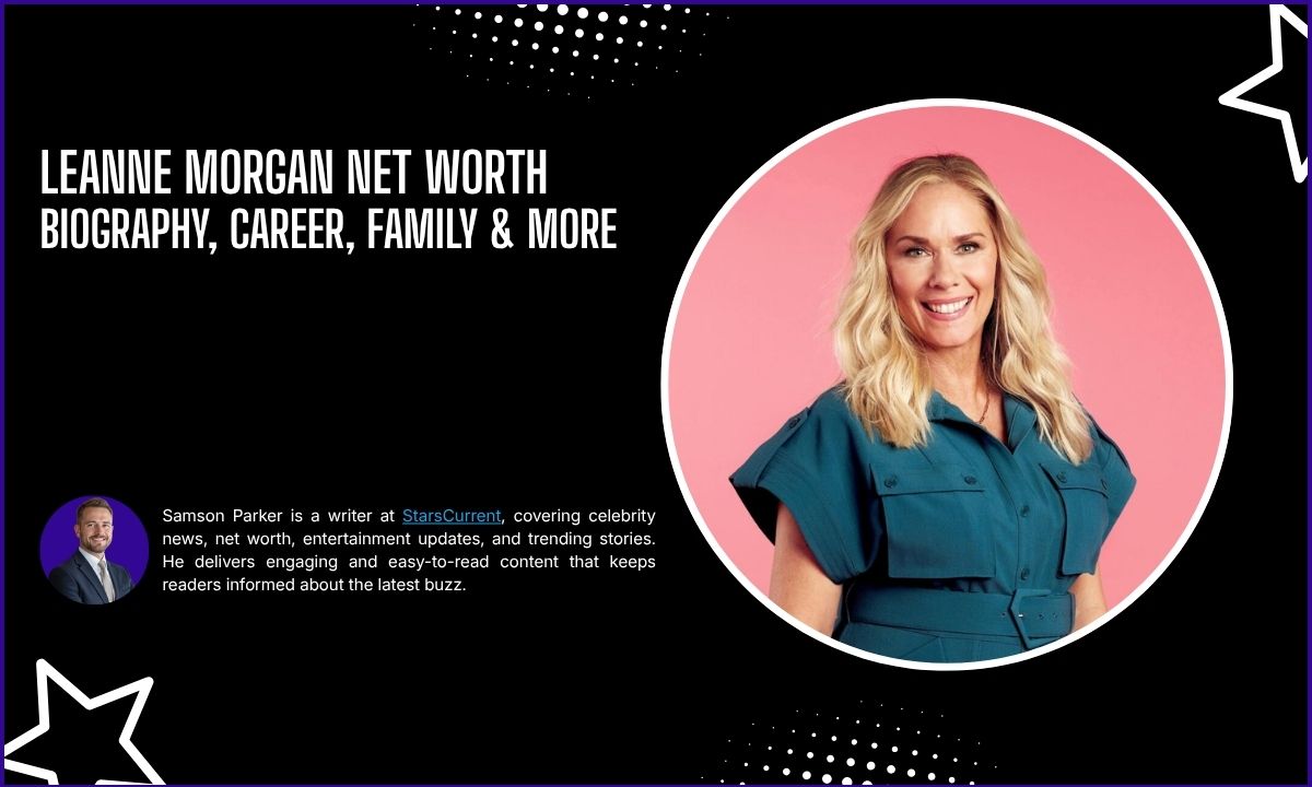 Leanne Morgan Net Worth 2026, Biography, Career, Family & More